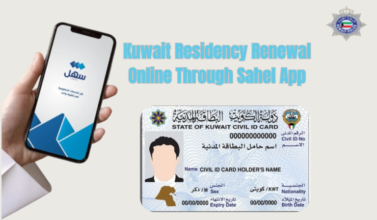 Kuwait Residency Renewal Online Through Sahel App