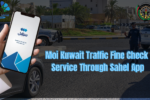 Moi Kuwait Traffic Fine Check Service Through Sahel App