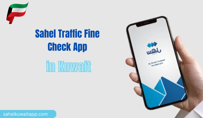 Sahel Traffic Fine Check App in Kuwait